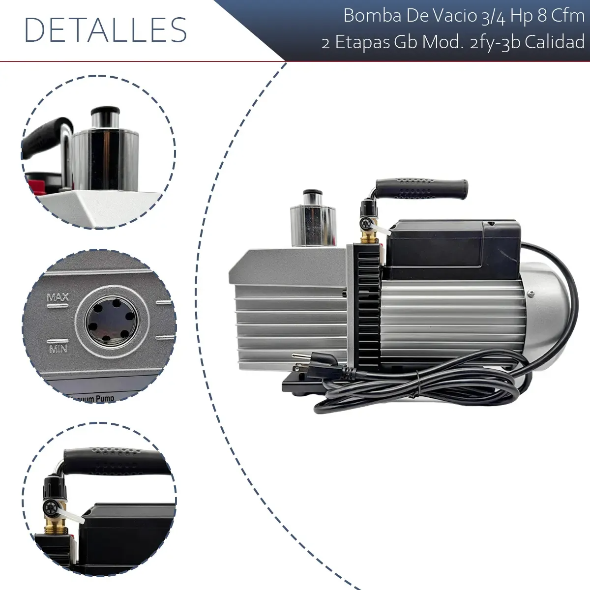 Bomba De Vacio 8 Cfm, 3/4 Hp, 2 Etapas, 250 Ml Aceite, Voltaje 127, 7.5 Amperes, Gb - 2FY-3B