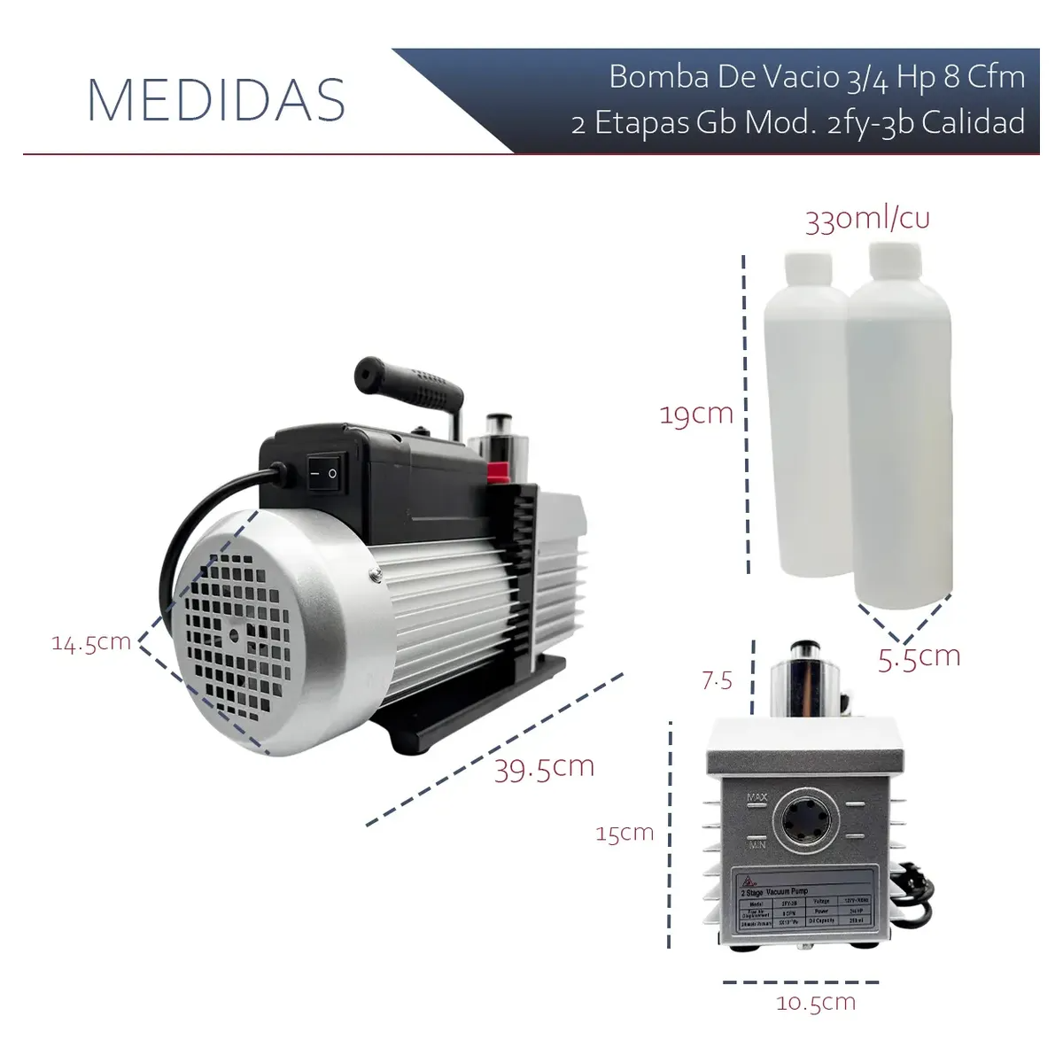 Bomba De Vacio 8 Cfm, 3/4 Hp, 2 Etapas, 250 Ml Aceite, Voltaje 127, 7.5 Amperes, Gb - 2FY-3B