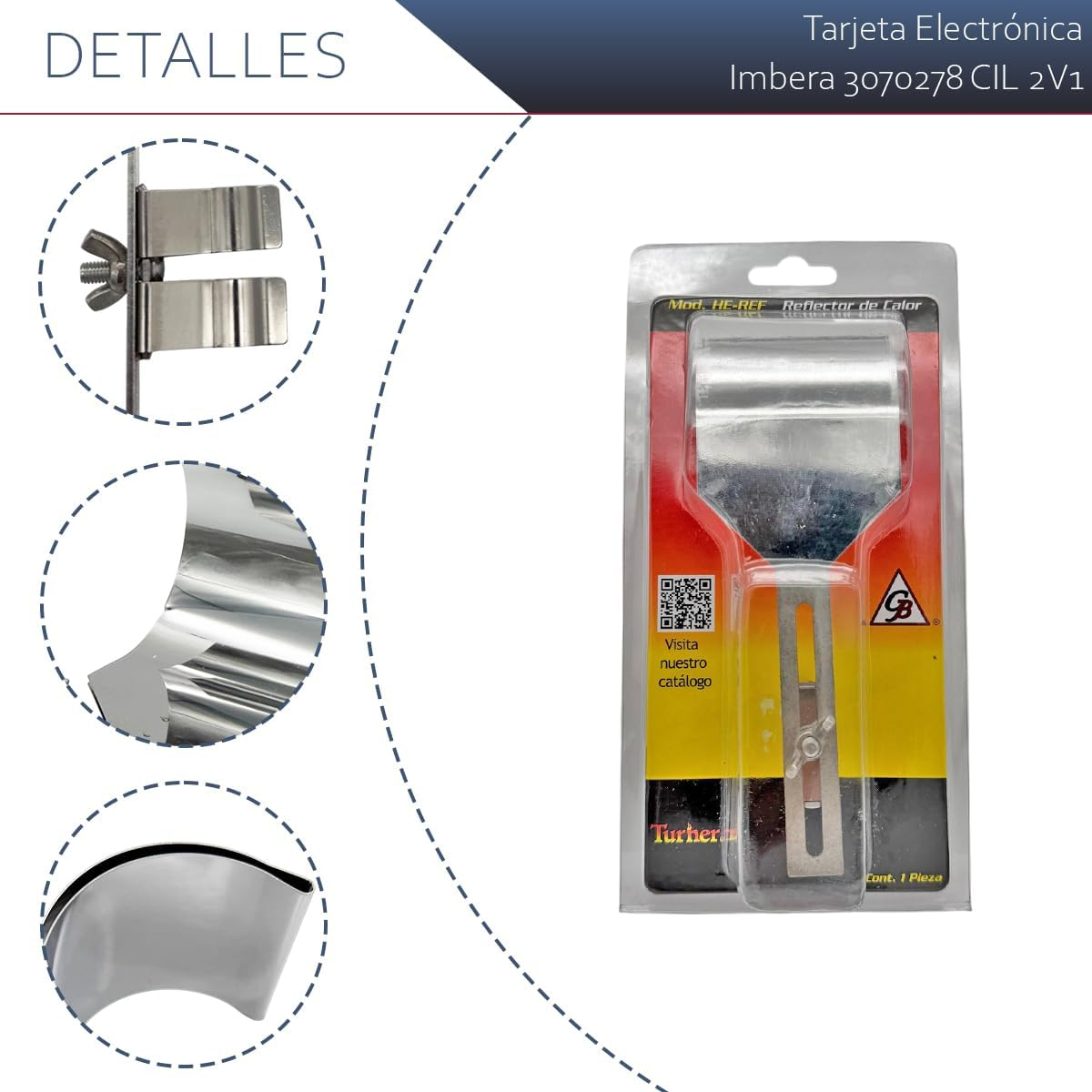 Reflector De Calor Para Boquillas Y Sopletes HE-REF Turner